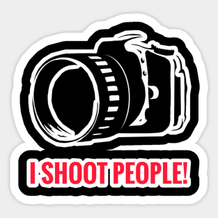Photography Design - I Shoot People Sticker